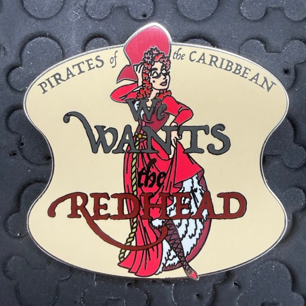 Disney parks pirates of the Caribbean We Wants the Redhead trading pin